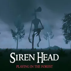 Play Siren Head: Playing in the Forest now!